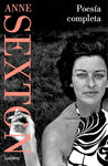 POESÍA COMPLETA (ANNE SEXTON)