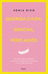 Querida culpa gracias pero adiós