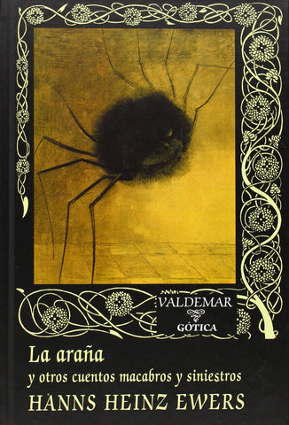 Araña y otros cuentos macabros y siniestros, La