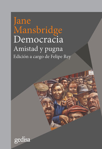 Democracia - Amistad y pugna