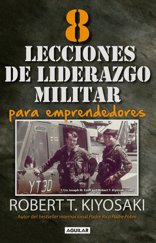 8 lecciones de liderazgo militar para