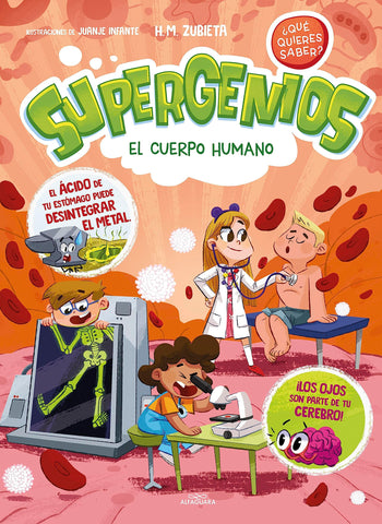 Supergenios - El cuerpo humano