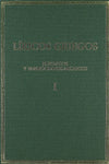 Líricos griegos : elegíacos y yambógrafos arcaicos (siglos VII-V a.C.). Vol. I