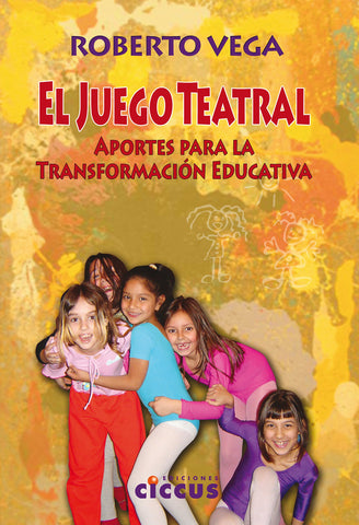 EL JUEGO TEATRAL