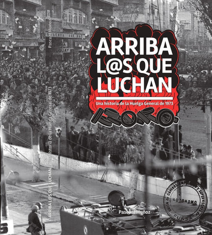 Arriba L@s que luchan