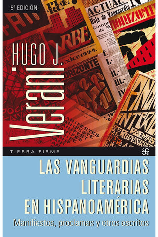 Las vanguardias literarias en hispanoamérica