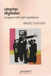 Utopías digitales