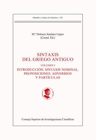 Sintaxis del griego antiguo (2 vols.) (2ª ed. rev.)