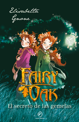 Fairy Oak 1 - El secreto de las gemelas