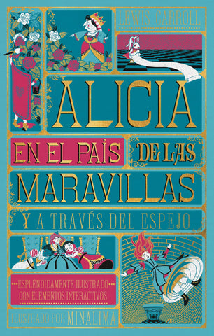 Alicia en el país de las maravillas y A través dle espejo