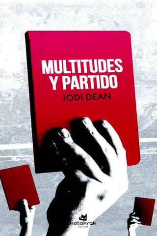 Multitudes y partido