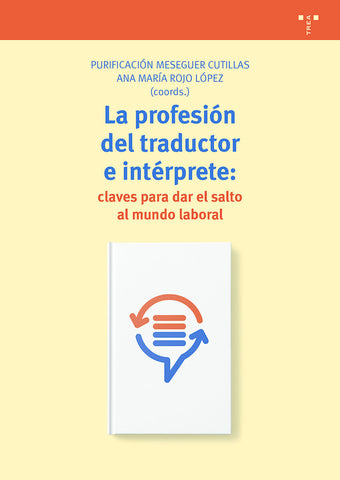La profesión del traductor e intérprete: claves para dar el salto al mundo laboral