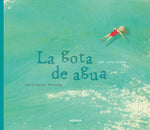 La gota de  agua