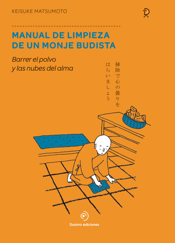 Manual de limpieza de un monje budista
