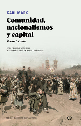 Comunidad, nacionalismos y capital