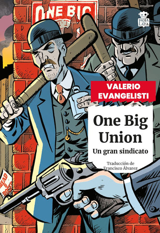One big union - Un gran sindicato
