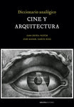 Diccionario analógico: Cine y arquitectura