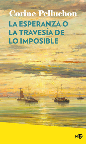 La esperanza o la travesía