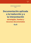 Documentación aplicada a la traducción y a la interpretación