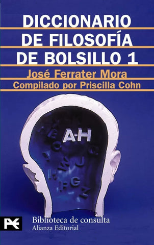 DICCIONARIO DE FILOSOFIA DE BOLSILLO TOMO 1