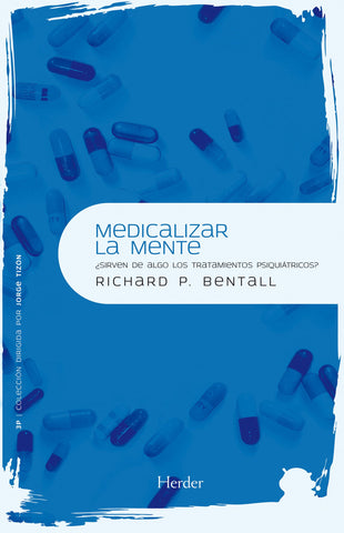 Medicalizar la mente