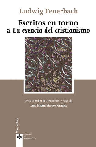 Escritos en torno a «La esencia del cristianismo»