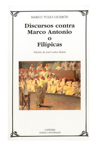 DISCURSOS CONTRA MARCO ANTONIO O FILÍPICAS