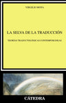 LA SELVA DE LA TRADUCCIÓN