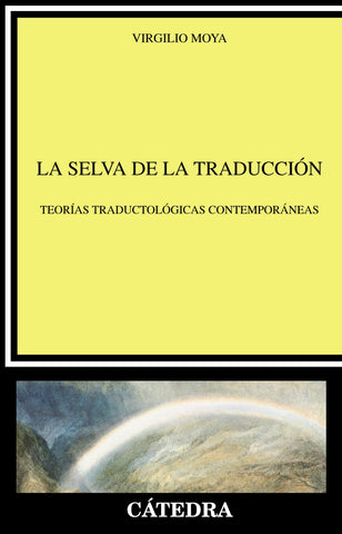 LA SELVA DE LA TRADUCCIÓN
