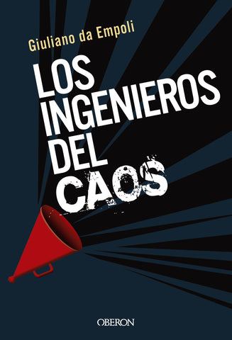 Los ingenieros del caos
