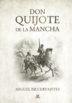 Don Quijote de la Mancha