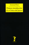 PRIMERA INTRODUCCION A LA "CRITICA DEL JUICIO"