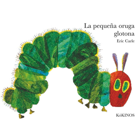 La pequeña oruga glotona