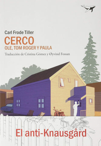 Cerco II - Ole, Tom Roger y Paula