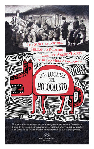 LOS LUGARES DEL HOLOCAUSTO