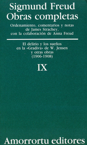 Obras Completas FREUD 9 DELIRIO Y LOS SUEÑOS EN LA GRADIVA DE W,JENSEN