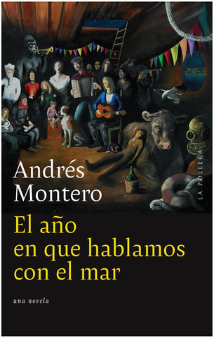 El año en que hablamos con el mar