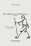 Camino de noviolencia