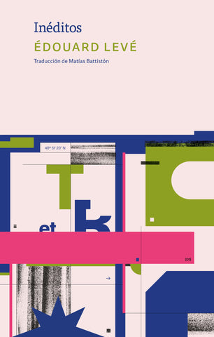 Inéditos - Édouard Levé