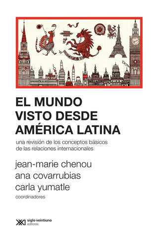 El mundo visto desde América Latina