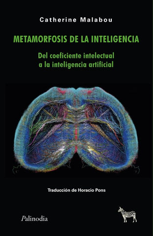 Metamorfosis de la inteligencia