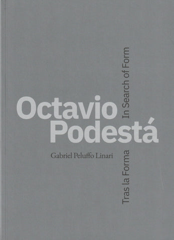 Octavio Podestá - Tras la forma