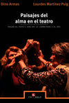 Paisajes del alma en el teatro