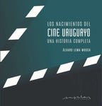 Los nacimientos del cine uruguayo