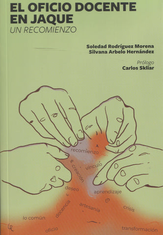 El oficio docente en jaque
