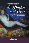 LA PACHA ES EL OTRO