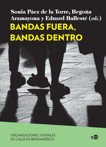 Bandas fuera de bandas dentro