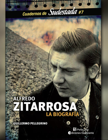 Zitarrosa. La biografía