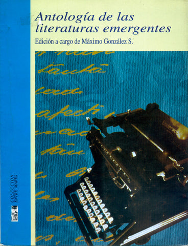 Antología de las literaturas emergentes