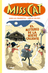 Miss Cat 3: El misterio de la nieve caliente